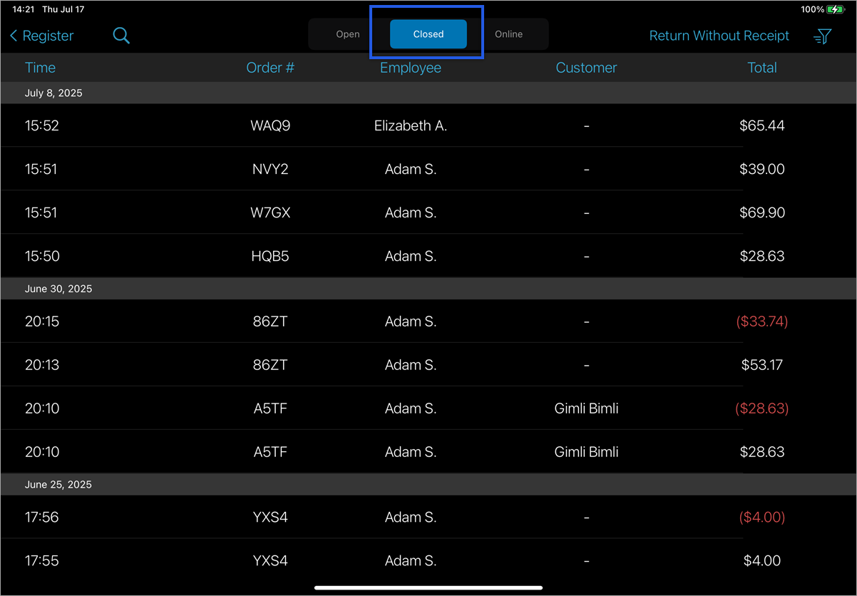 Closed order screen displayed with closed option highlighted